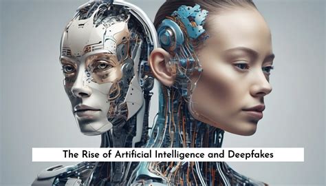 avani deepfake|The Rise of Artificial Intelligence and Deepfakes